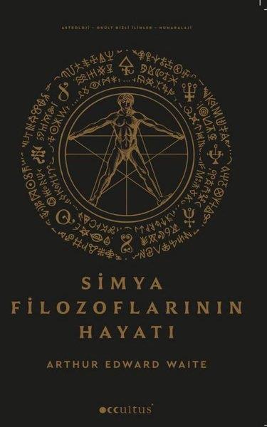 Arthur Edward WaiteParapsychologie BücherSimya Filozoflarının Hayatı