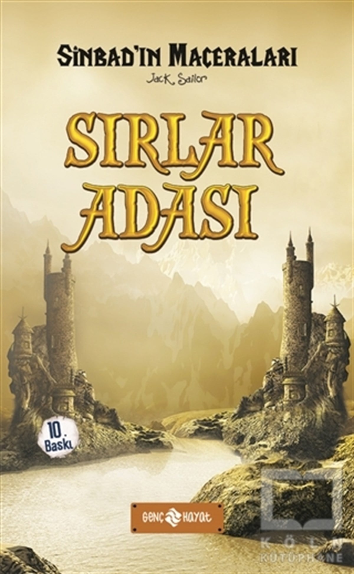 Jack SailorRoman-ÖyküSinbad 3 - Sırlar Adası (Ciltli)