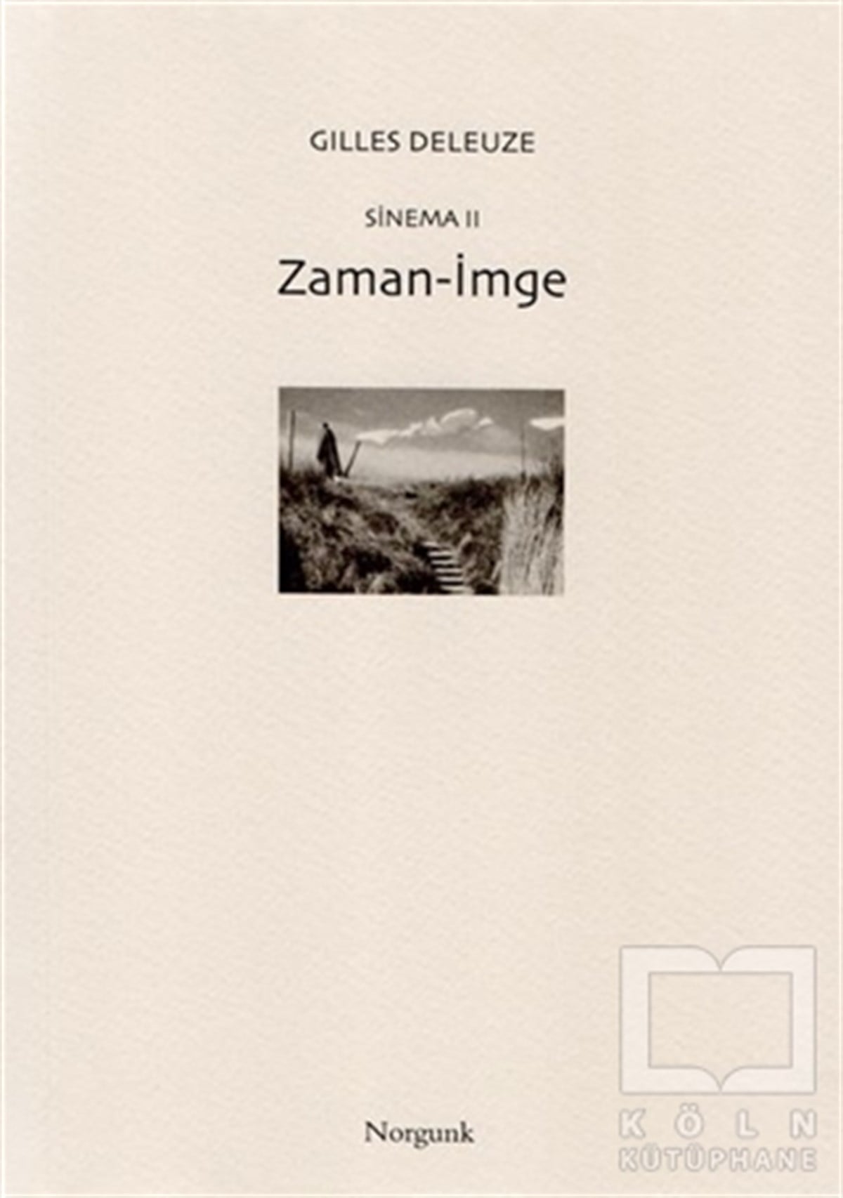 Gilles DeleuzeDiğerSinema 2: Zaman-İmge