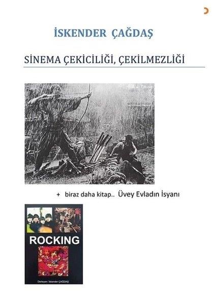 İskender ÇağdaşSinemaSinema Çekiciliği Çekilmezliği