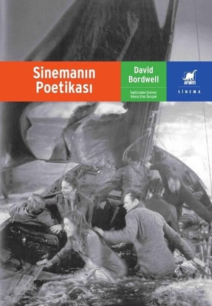 David BordwellSinemaSinemanın Poetikası
