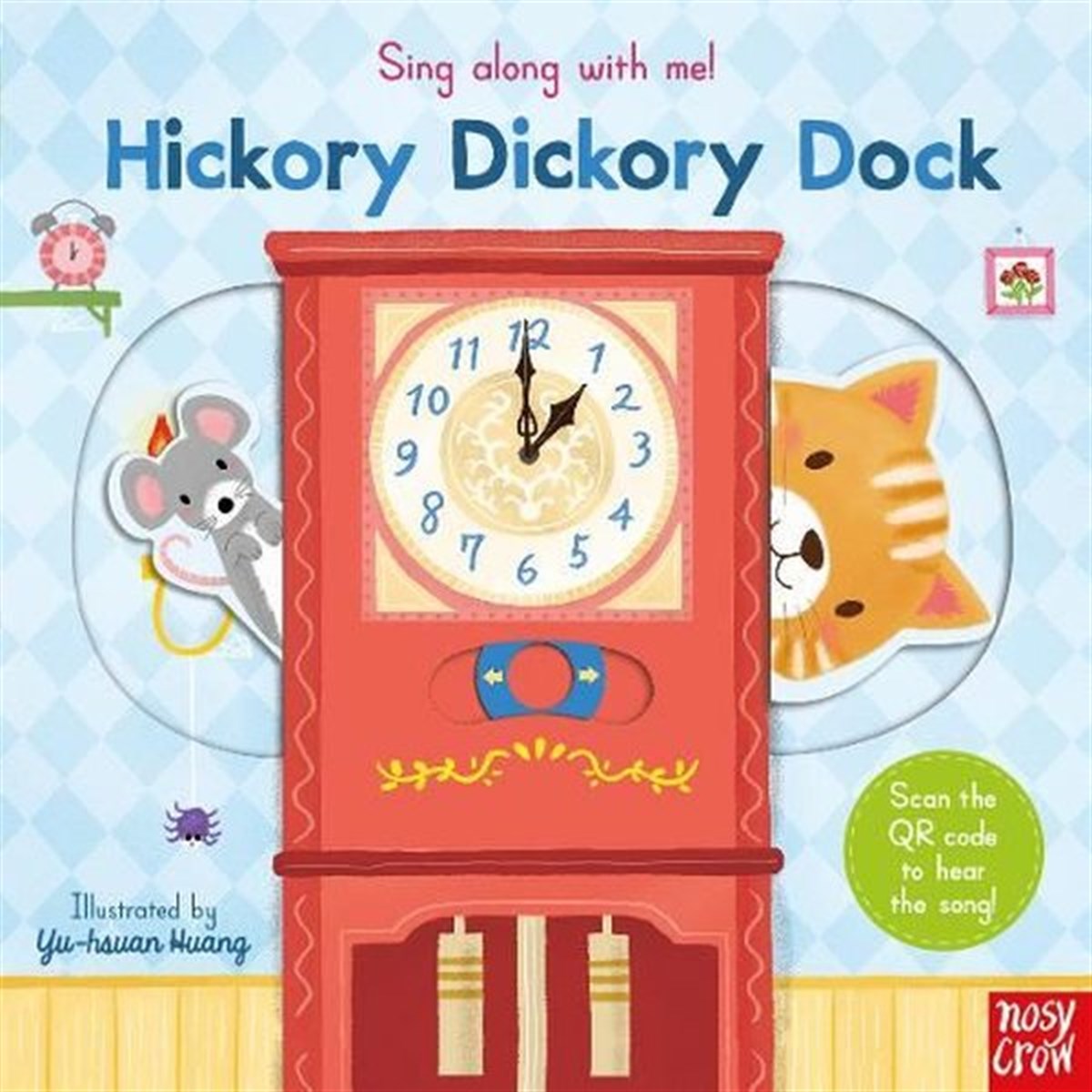 Yu-Hsuan HuangChildrenSing Along With Me! Hickory Dickory Dock
