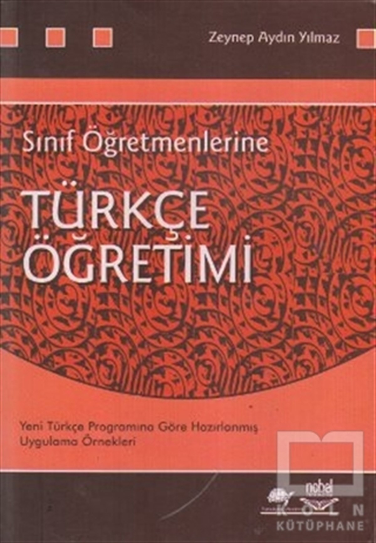 Sınıf Öğretmenlerine Türkçe Öğretimi