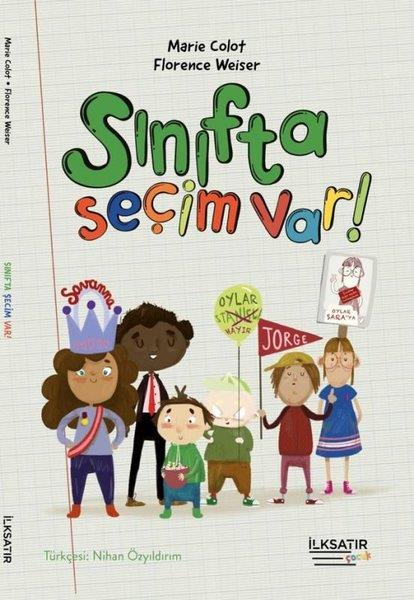 Marie ColotÇocuk Gençlik RomanlarıSınıfta Seçim Var!
