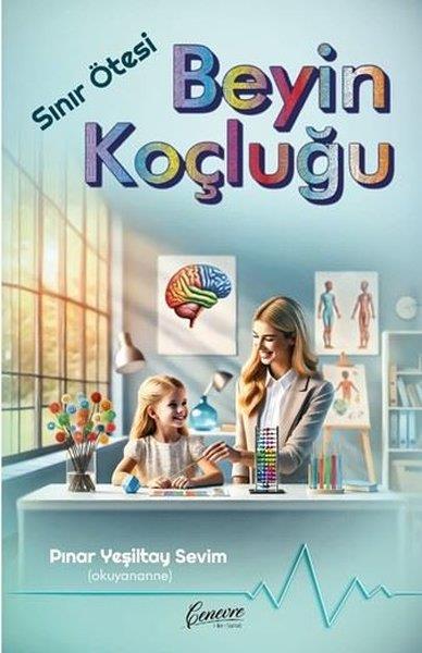 Pınar Yeşiltay SevimKişisel Gelişim KitaplarıSınır Ötesi Beyin Koçluğu