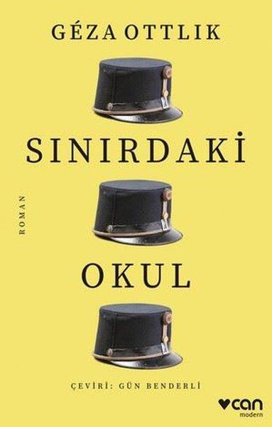 Geza OttlikDünya RomanSınırdaki Okul