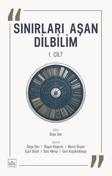 KolektifDil Bilimi - EtimolojiSınırları Aşan Dilbilim - 1. Cilt