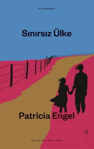 Patricia EngelDünya RomanSınırsız Ülke