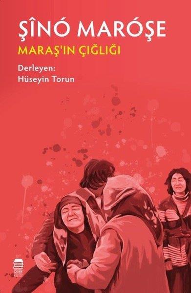 KolektifTürk ŞiiriŞino Maroşe - Maraş'ın Çığlığı