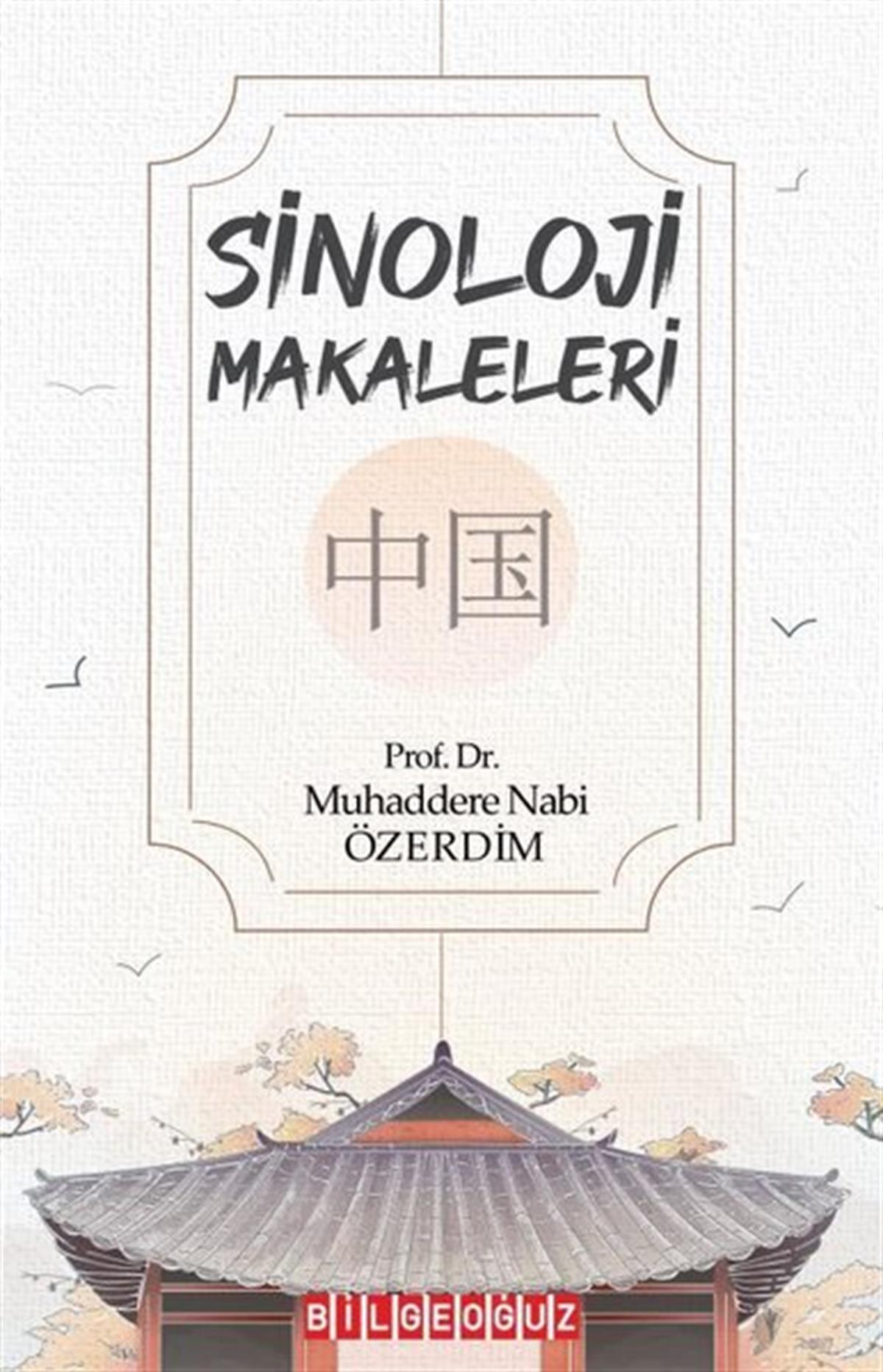 Muhaddere Nabi ÖzdemirDünya TarihiSinoloji Makaleleri