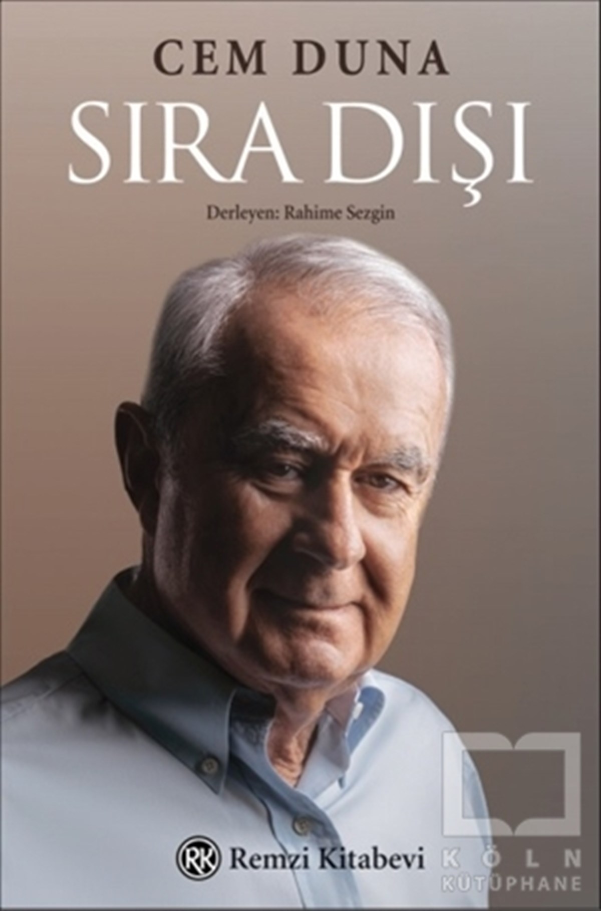 Sıra Dışı - Cem Duna