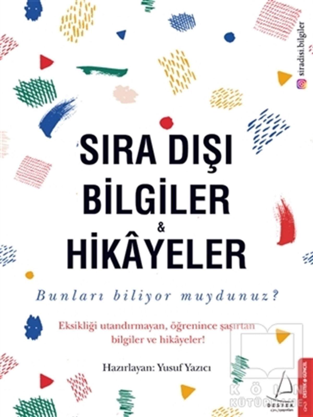Sıra Dışı Bilgiler ve Hikayeler