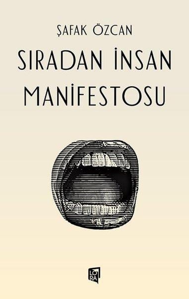 Şafak ÖzcanDeneme KitaplarıSıradan İnsan Manifestosu