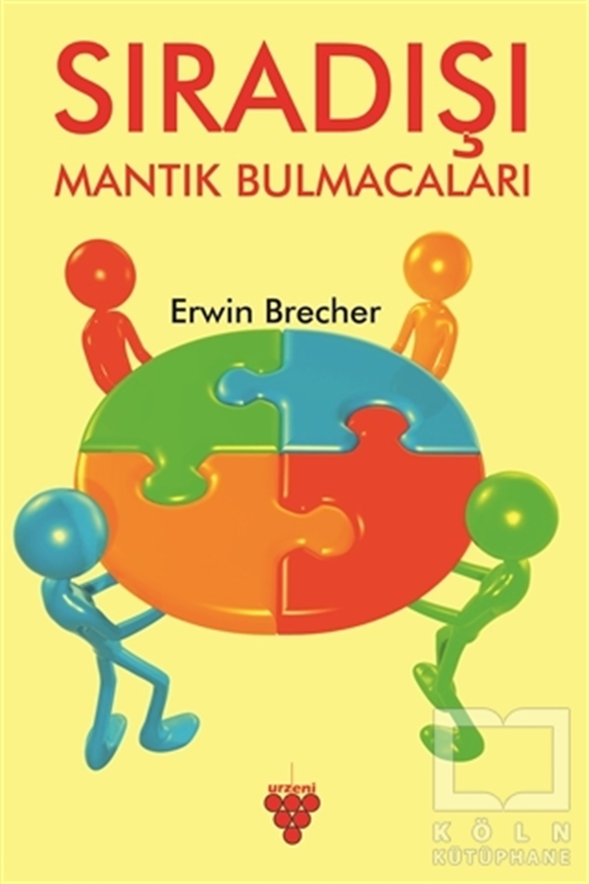 Erwin BrecherBilmeceler, BulmacalarSıradışı Mantık Bulmacaları