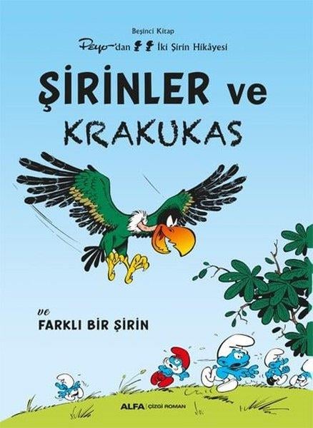 KolektifÇocuk Çizgi RomanlarıŞirinler ve Krakukas ve Farklı Bir Şirin - Peyo'dan İki Şirin Hikayesi - Beşinci Kitap