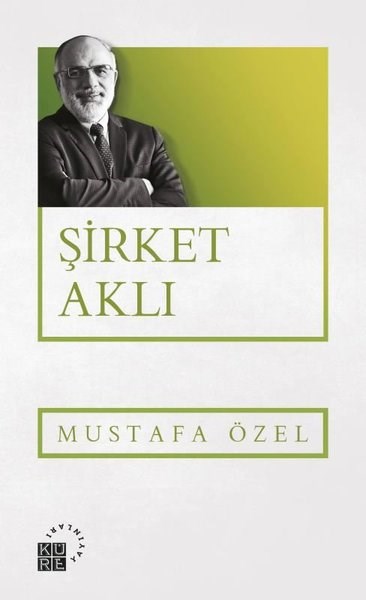 Mustafa ÖzelYönetim / İş Geliştirme / KaliteŞirket Aklı