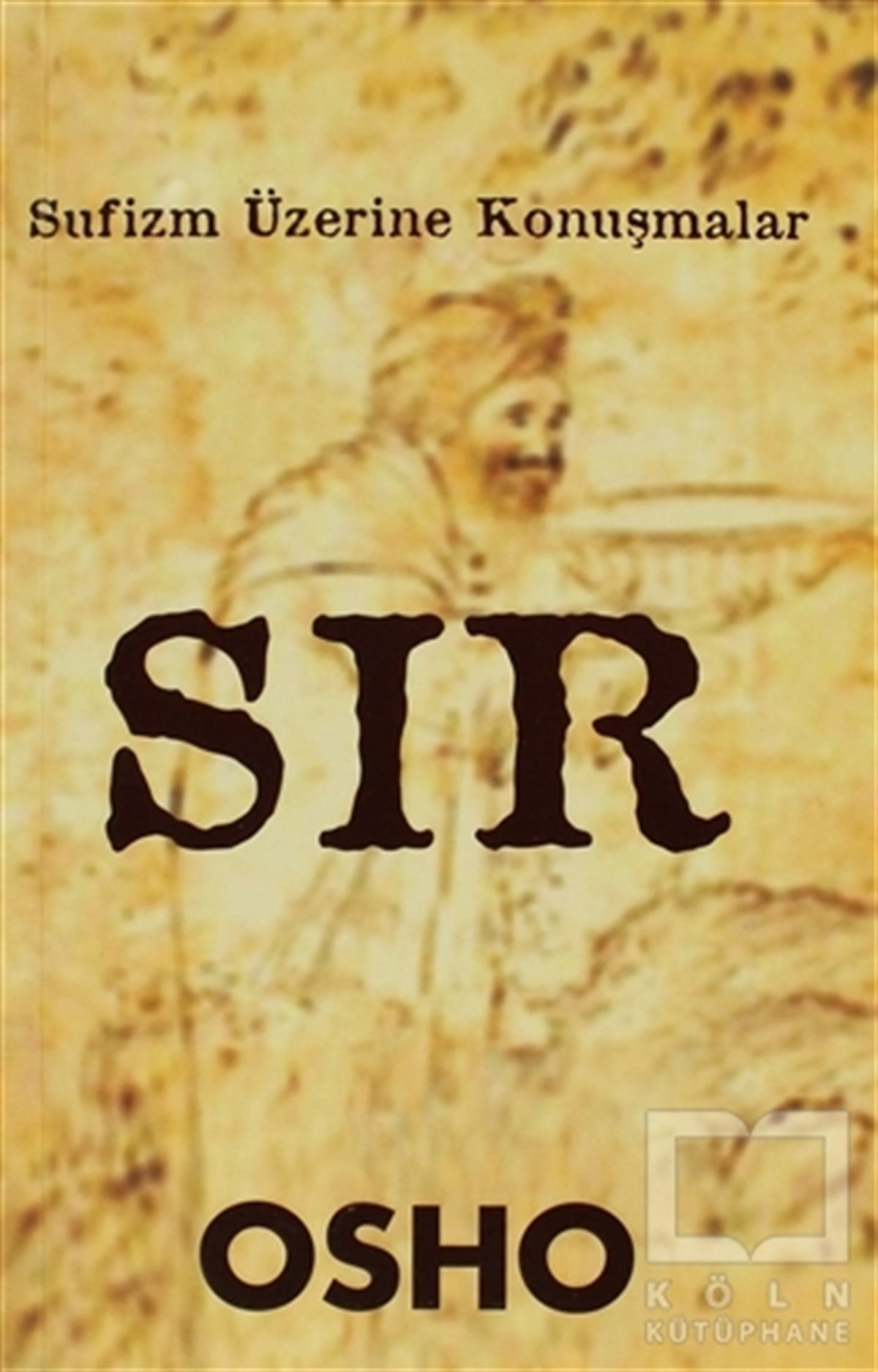 Osho (Bhagwan Shree Rajneesh)Kişisel Gelişim KitaplarıSır