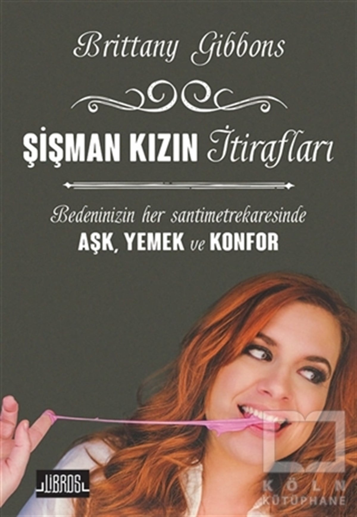 Şişman Kızın İtirafları