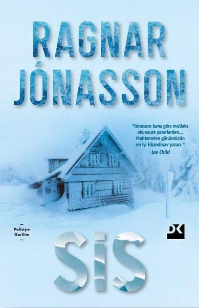 Ragnar JonassonPolisiye Romanlar & Cinayet RomanlarıSis