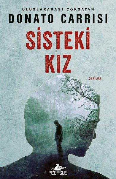 Donato CarrisiKorku Kitapları & Gerilim KitaplarıSisteki Kız