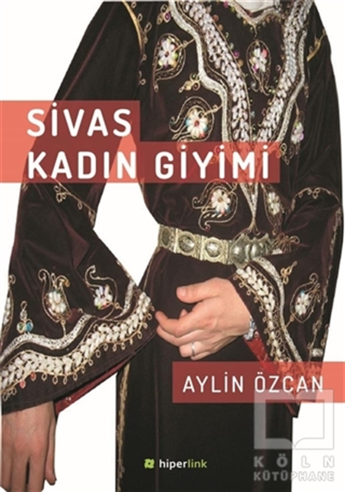 Sivas Kadın Giyimi