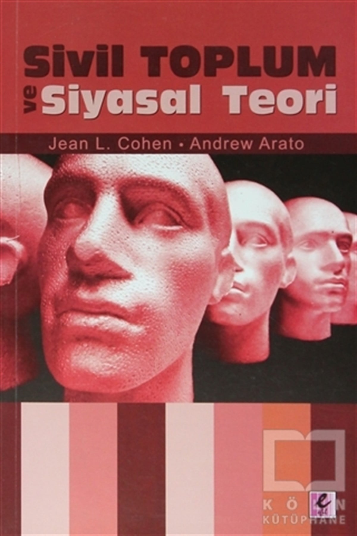 Jean L. CohenSiyaset BilimiSivil Toplum Ve Siyasal Teori