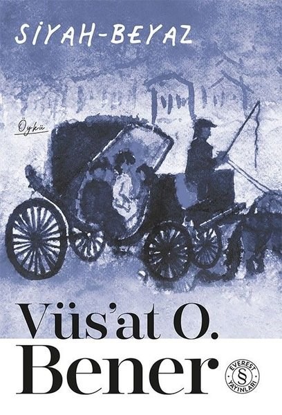 Vüsat O. BenerTürk RomaniSiyah - Beyaz