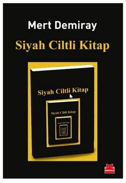Mert DemirayTürk RomaniSiyah Ciltli Kitap