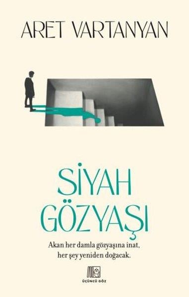Aret VartanyanBücher zur persönlichen EntwicklungSiyah Gözyaşı