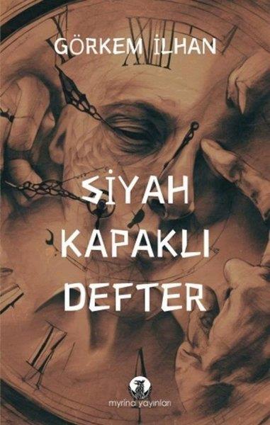 Görkem İlhanTürkiye RomanSiyah Kapaklı Defter