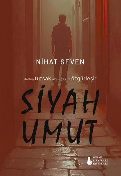 Nihat SevenTürk RomaniSiyah Umut