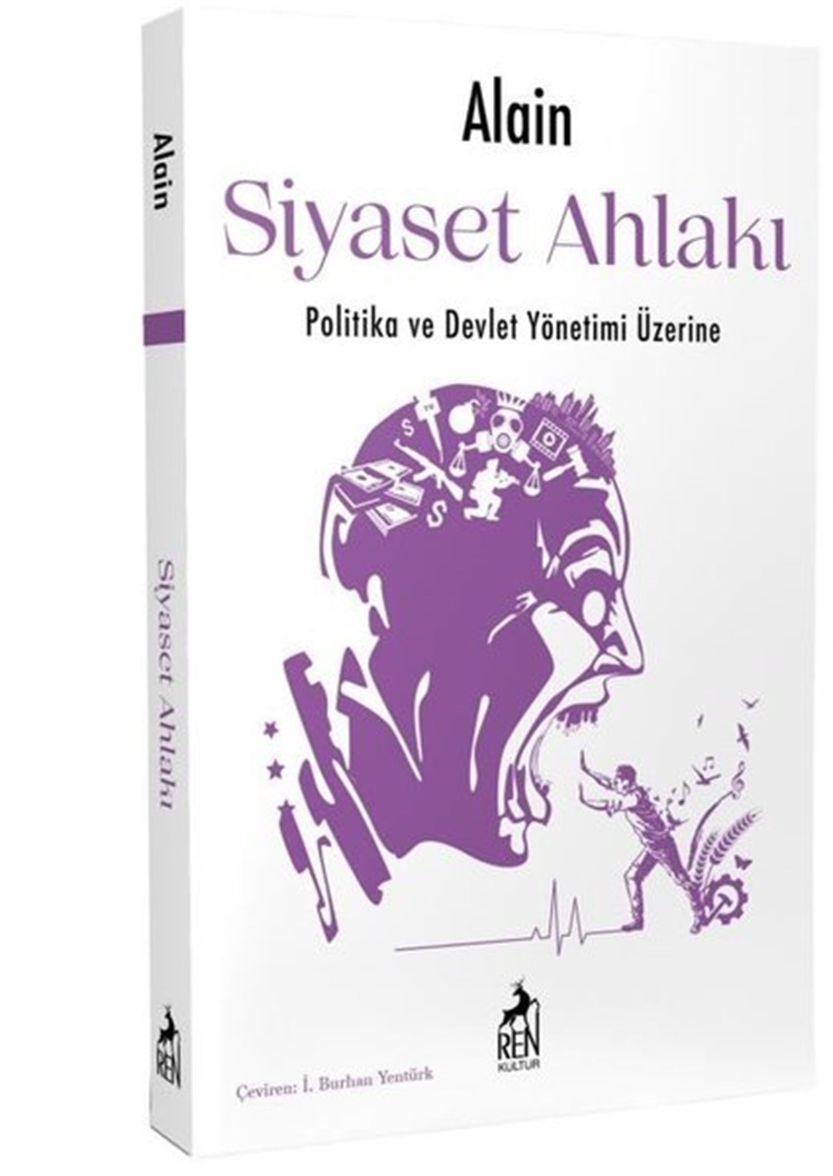 AlainFelsefe BilimiSiyaset Ahlakı: Politika ve Devlet Yönetimi Üzerine
