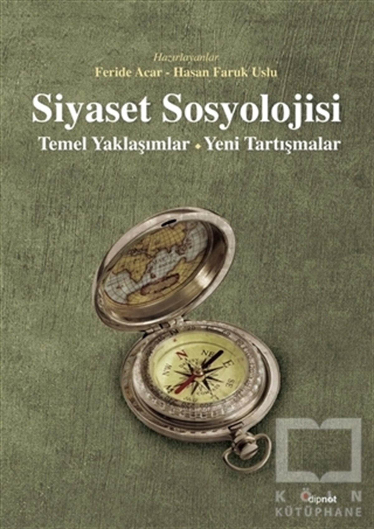 Feride AcarSiyaset SosyolojisiSiyaset Sosyolojisi