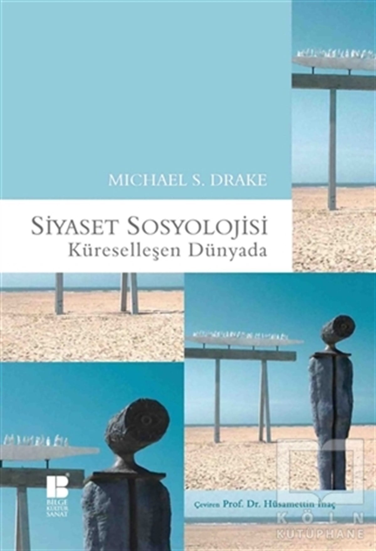 Michael S. DrakeSiyaset SosyolojisiSiyaset Sosyolojisi