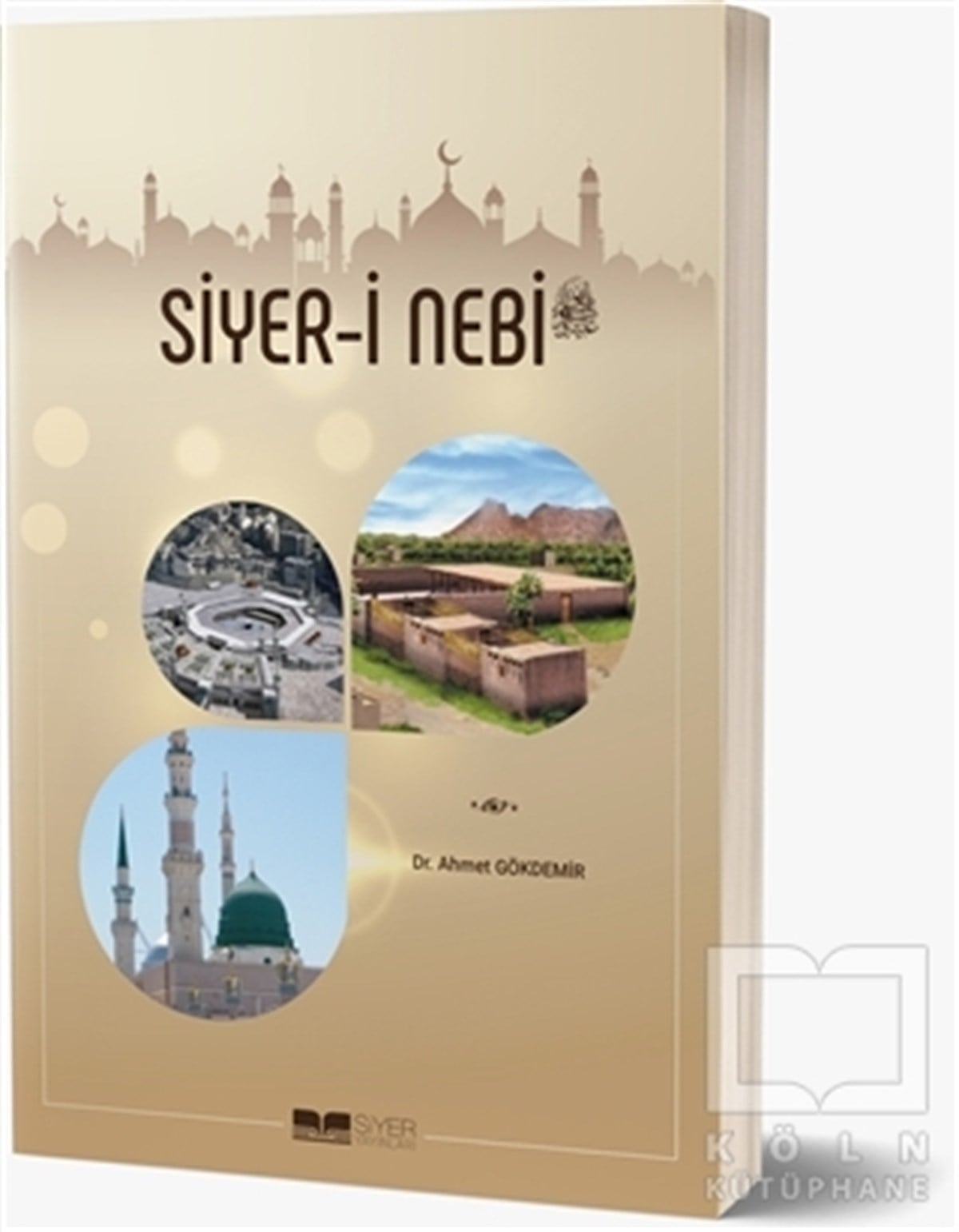 Ahmet GökdemirAraştırma-İncelemeSiyer-i Nebi