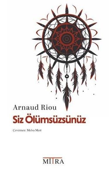 Arnaud RiouParapsikoloji KitaplarıSiz Ölümsüzsünüz