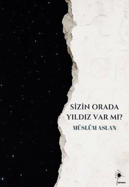 Müslüm AslanErzählbücherSizin Orada Yıldız Var mı?