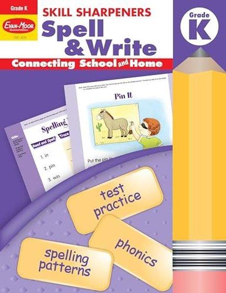 Evan MoorPreschoolSkill Sharpeners Spell and Write Grade K