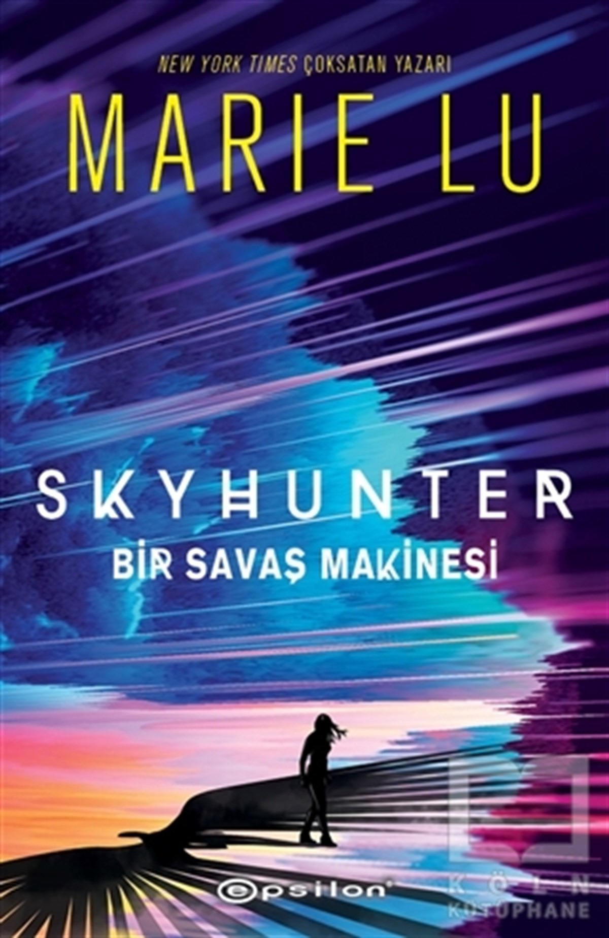 Marie LuTürkische RomaneSkyhunter - Bir Savaş Makinesi