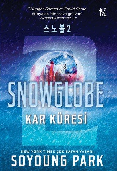 Soyoung ParkBilimkurgu KitaplarıSnowglobe 2 - Kar Süresi