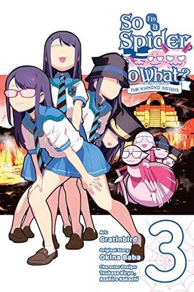 Okina BabaGraphic NovelSo I'm a Spider So What? The Daily Lives of the Kumoko Sisters Vol. 3