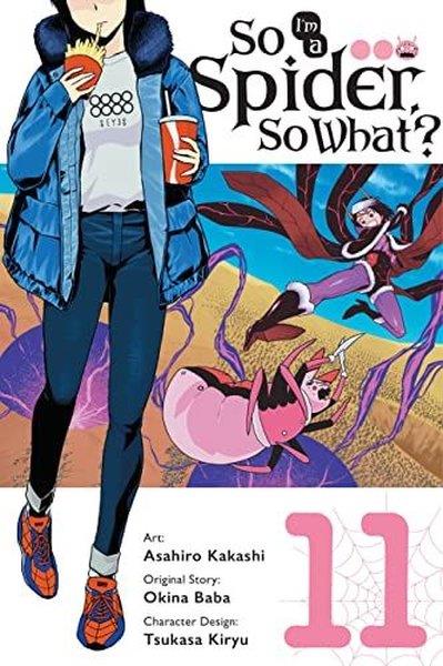 Okina BabaGraphic NovelSo I'm a Spider So What? Vol. 11 (manga)