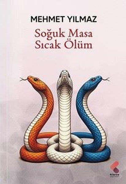 Mehmet YılmazTürk RomaniSoğuk Masa Sıcak Ölüm
