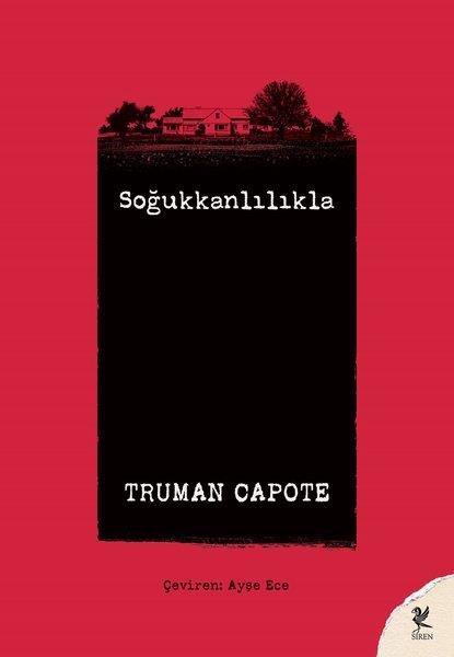 Truman CapoteTürkische RomaneSoğukkanlılıkla