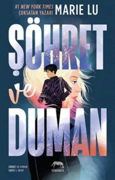 Marie LuAşk Kitapları & Aşk RomanlarıŞöhret ve Duman