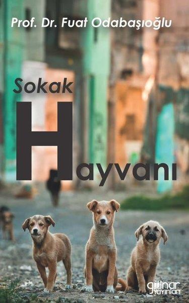 Fuat OdabaşıoğluSoziologie Sokak Hayvanı