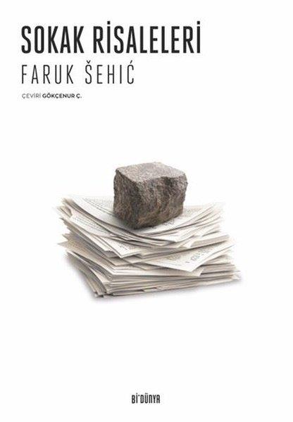 Faruk SehiçDünya ŞiiriSokak Risaleleri