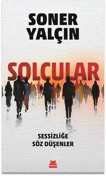 Soner YalçınTürkische Politik & PolitikbücherSolcular