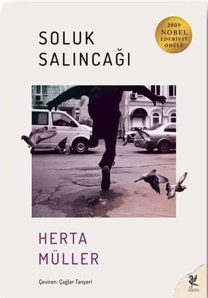 Herta MüllerDünya RomanSoluk Salıncağı