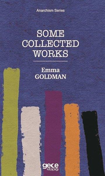 Emma GoldmanPhilosophy FictionSome Collected Works - Anarchism Series